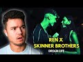 FILMMAKER FIRST REACTION | Ren x The Skinner Brothers – “Dream Life”