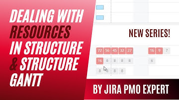 How to manage resources in Structure & Structure Gantt?
