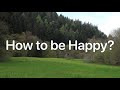 How to find happiness