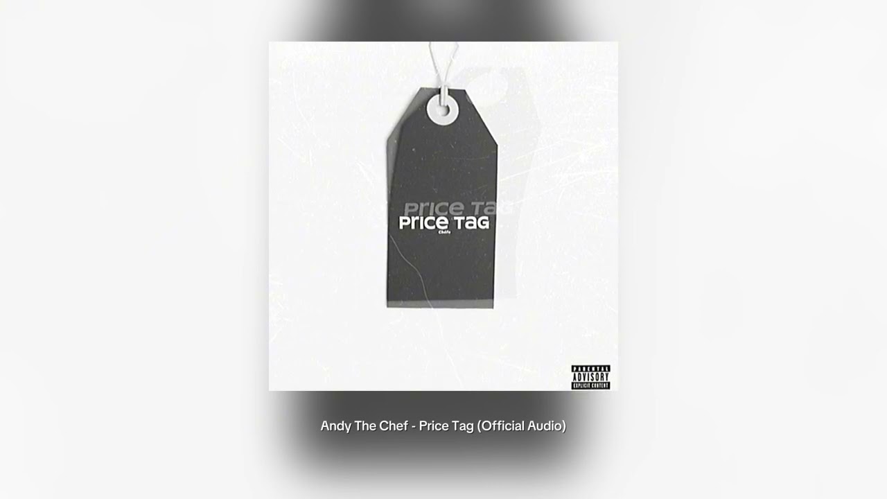 Andy The Chef - Price Tag (Official Audio)