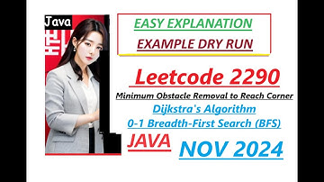 Minimum Obstacle Removal to Reach Corner | Leetcode 2290 | 0-1 BFS | Java Code | Developer Coder