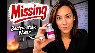Where Did All the Bacteriostatic Water Go? Dr. Explains