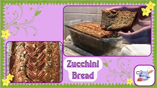 Simple and Delicious, Moist, Fluffy Zucchini Bread Recipe