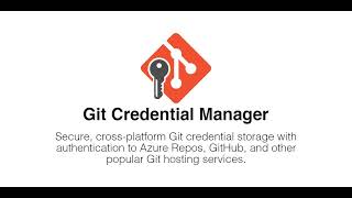 GitHub - git-ecosystem/git-credential-manager: Secure, cross-platform Git credential storage with...