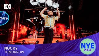 Nooky  - Tomorrow | Sydney New Year's Eve 2024 | ABC iview