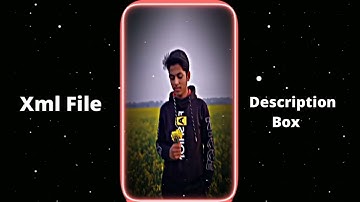 Chamak Chamak Teri🌿New trending Xml file download🤍#xml_file #xmlalightmotion #viral #saifeditz