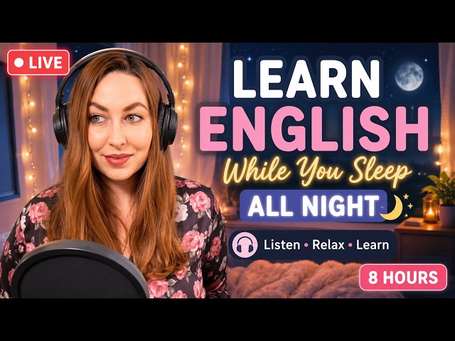 洋楽 Nocturnal Learn To Listen 🌙 Learn English While You Sleep | All Night Live (8 Hours) - YouTube