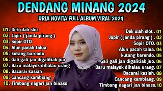 Uria Novita Full Album Lagu Uria Novita Full Album Lagu Padang Terpopuler Saat Ini - Viral Tiktok