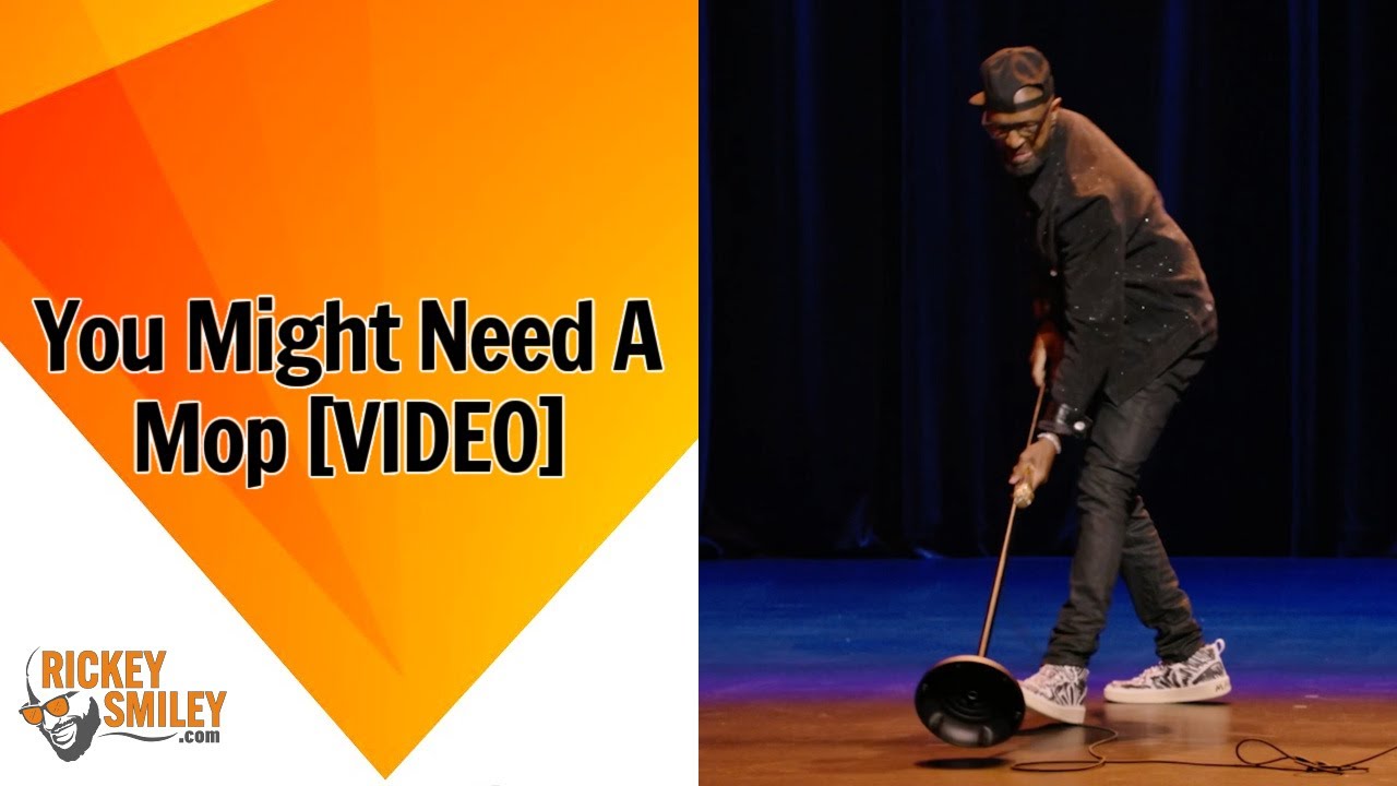 You Might Need A Mop