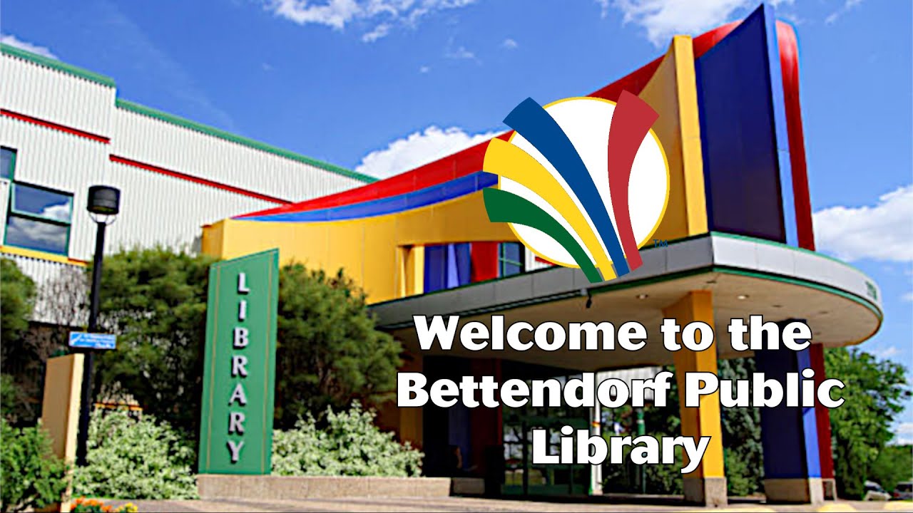 to the Bettendorf Public Library! YouTube
