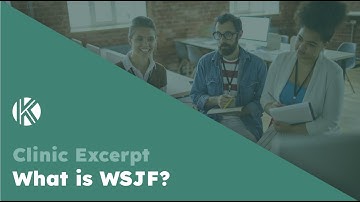 What is WSJF?