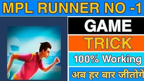 MPL RUNNER NO -1 GAME TRICK।। RUNNER NO -1 GAME TRICK IN MPL।। RUNNER NO-1 GAME TRICK MPL।। MPL