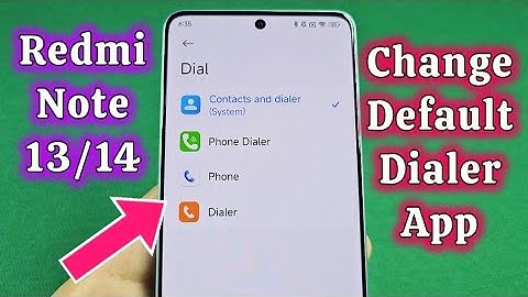 how to change default dialer app Redmi Note 13 Hyper OS 2
