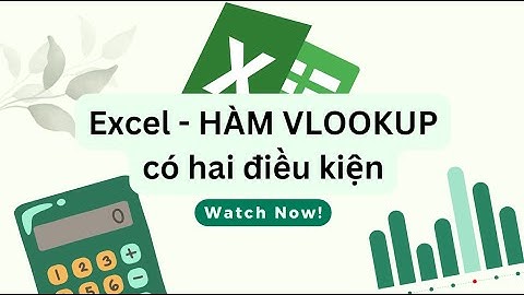 Ham vlookup so sánh 2 cột năm 2024