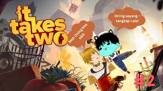 Oning nak cerai! tak nak getback!!! | It Takes Two Part 2 ( Malaysia )