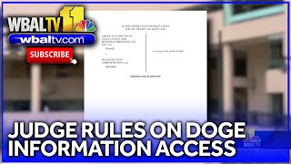 Judge rules on DOGE access to sensitive information