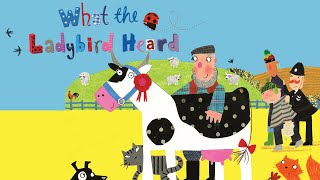 What the Ladybird Heard | Animated read along story for children