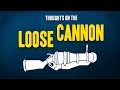 TF2 - Thoughts on the Loose Cannon