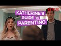 Parenting According To Katherine | The Duchess