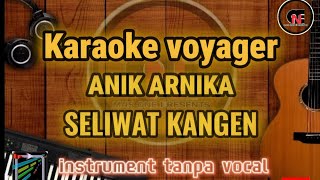 KARAOKE SELIWAT KANGEN ANIK ARNIKA JAYA