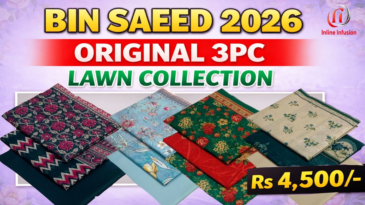 Bin Saeed 2026 Original 3PC Lawn Collection | Beautiful Summer Designs | Rs 4,500 @InlineInfusion
