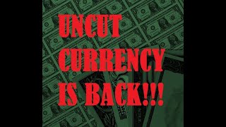 😮THEY'RE BACK!!!😎UNCUT CURRENCY RETURNS OCTOBER 1ST, 2023!!! IS IT HEALTHY TO WORK LIKE A DOG?🐶🐕🤷‍♀️