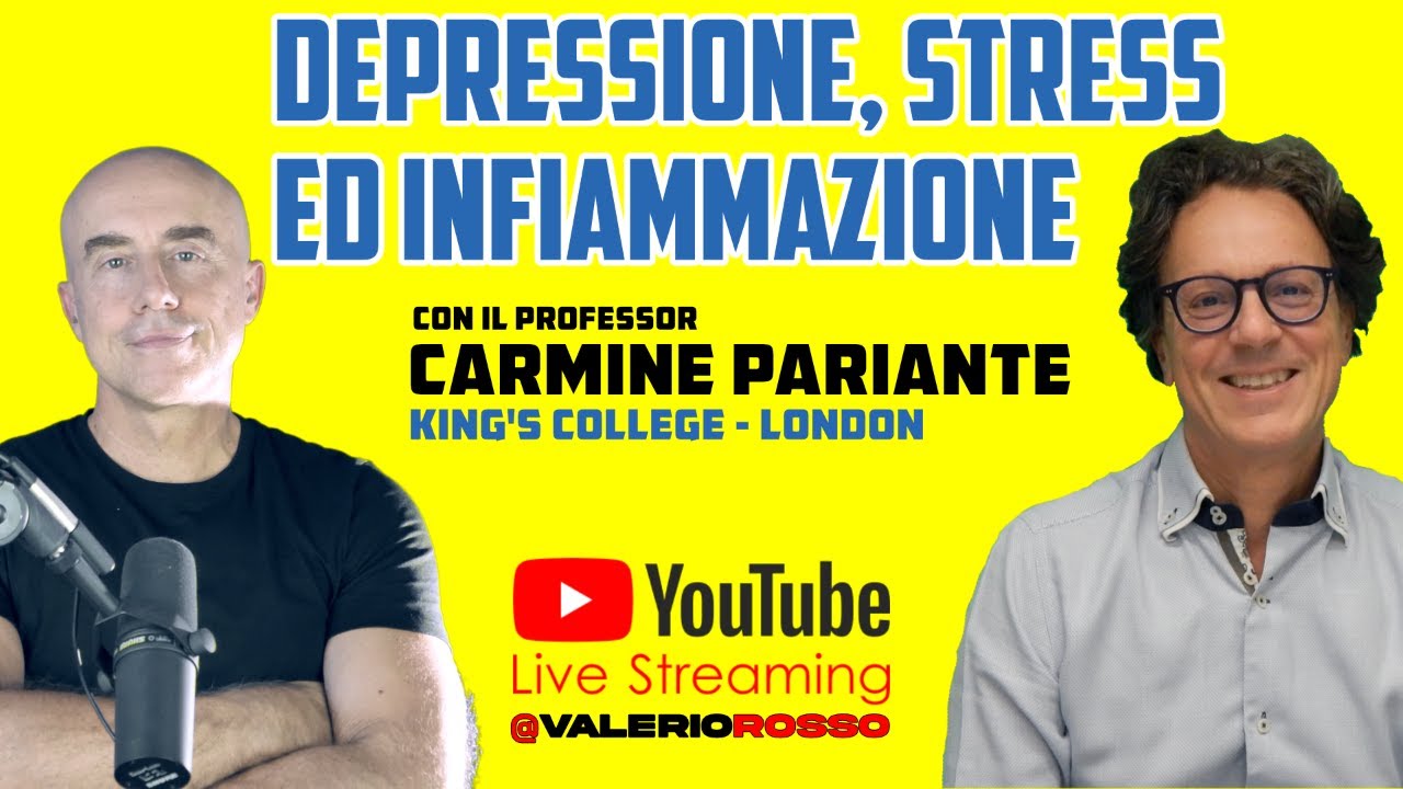 [LIVE] Depressione, Stress ed Infiammazione | con Carmine Pariante