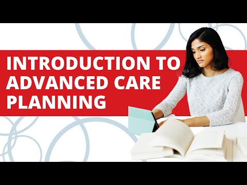 Introduction To Advanced Care Planning