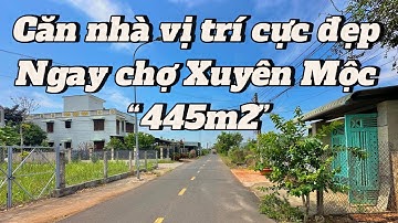 #424 Bán gấp căn nhà vườn đẹp ngay chợ Xuyên Mộc & tuyến cao tốc Hồ Tràm | Mặt tiền Kinh doanh