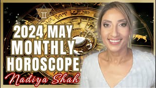 ♊️ Gemini May 2024 Astrology Horoscope by Nadiya Shah