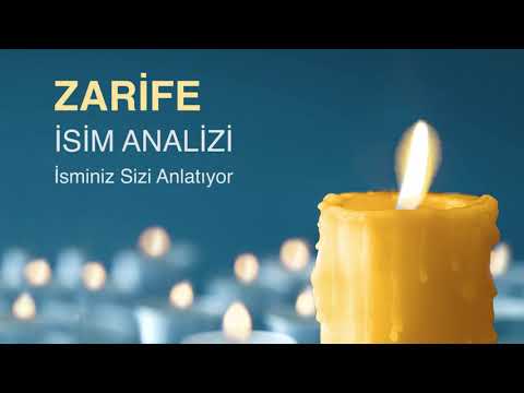 ZARiFE İsminin Anlamı ve Analizi / İsminiz Sizi Anlatıyor