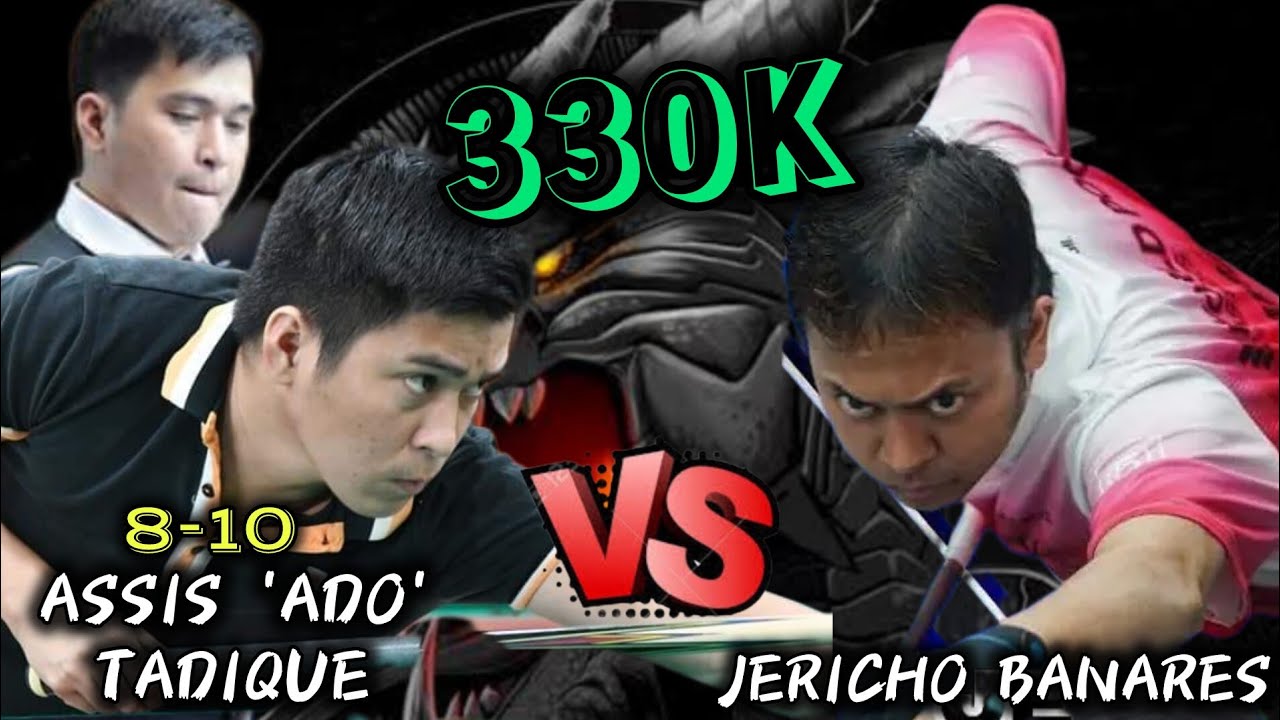 ASSIS ADO TADIQUE 8-10 🆚 JERICHO 'PANDAY' BANARES | RACE-17 330K 💸💸🎱