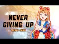 『 Never Giving Up 』-  Takami Chika (ENG/ROM)