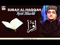 Watch Iqra - Surah Al-Haqqah | Ayat 28 to 40 - 26th Jan 2020 | ARY Digital Online In Hd