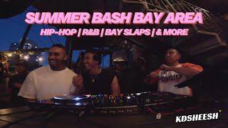 SUMMER BASH BAY AREA 2025 FUZE SJ | HIP-HOP | R&B | MIAMI BASS | BAY SLAPS | MASHUPS & MORE