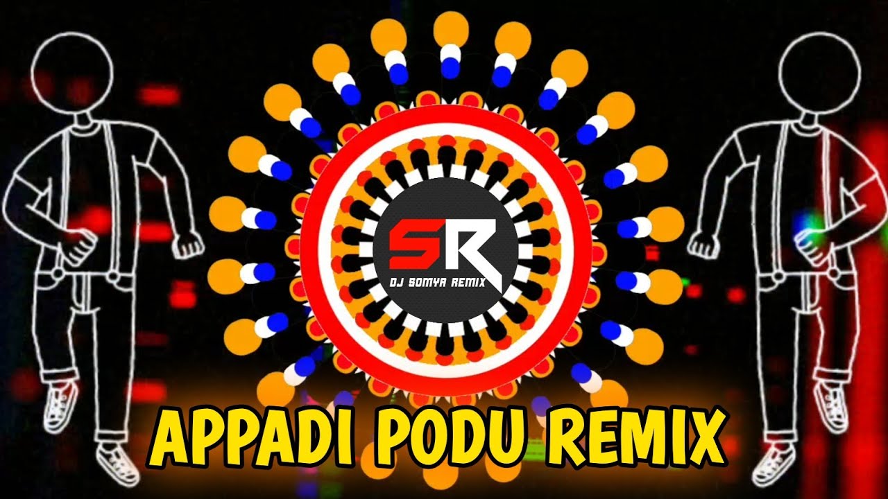 APPADI PODU - DJ REMIX || TAPORI x TRROT MIX || DJ MUNA x DJ SOMYA REMIX ||