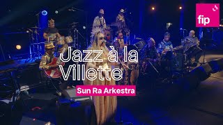 Jazz à la Villette 2025 : Sun Ra Arkestra "Love In Outer Space"
