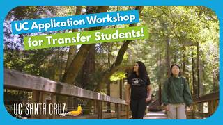 UC Application Workshop for Transfer Students
