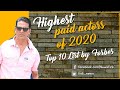 Forbes 2020 List of 10 Highest Paid Male Actors  Akshay ...