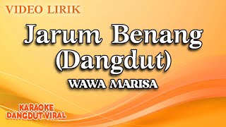 Wawa Marisa - Jarum Benang Dangdut ( Video Lirik)