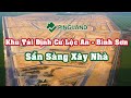 ✅ Sẵn Sàng Người Dân Xây Nhà Tại Khu Tái Định Cư Lộc An Bình Sơn "SIÊU ĐẸP"- Ping Land