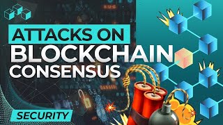 Different Types of Attacks on Blockchain Consensus (Protect Yourself From Hackers)
