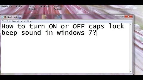 How to turn ON or OFF caps lock beep sound in windows 7?