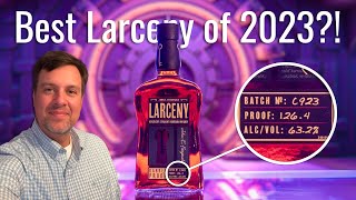 Larceny Barrel Proof 2023 Showdown: C923 Takes on A123 & B523!