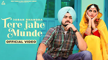 TERE JAHE MUNDE : Official Video | Joban Dhandra | Bhindder Burj | Jind |  Punjabi Songs 2023