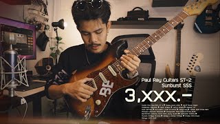 กีต้าร์ 3,000.- ที่ฉันได้มา | Paul Ray Guitars ST-2 - Sunburst SSS รีวิว By BirDGuitarBLUe