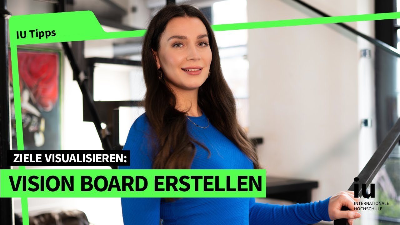 Vision Board erstellen | Studienziele erreichen & Motivation steigern | Anleitung für Studierende