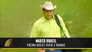 Marco Brasil - Poema Adeus Papai E Mamãe - Marco Brasil 10 Anos Resimi