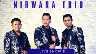JANJIKU TU HO - NIRWANA TRIO LIVE STREAMING.