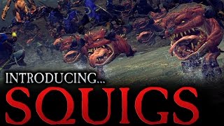 Total War: WARHAMMER - Introducing... Squigs